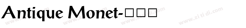Antique Monet字体转换